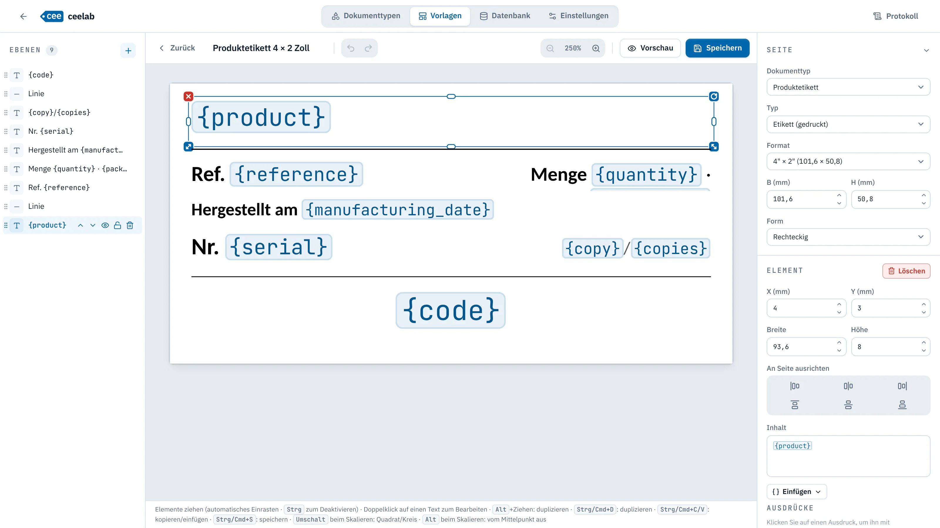 Vorlagen-Editor: Ebenenliste, Produktetikett mit seinen Feldern, Eigenschaften des ausgewählten Elements.