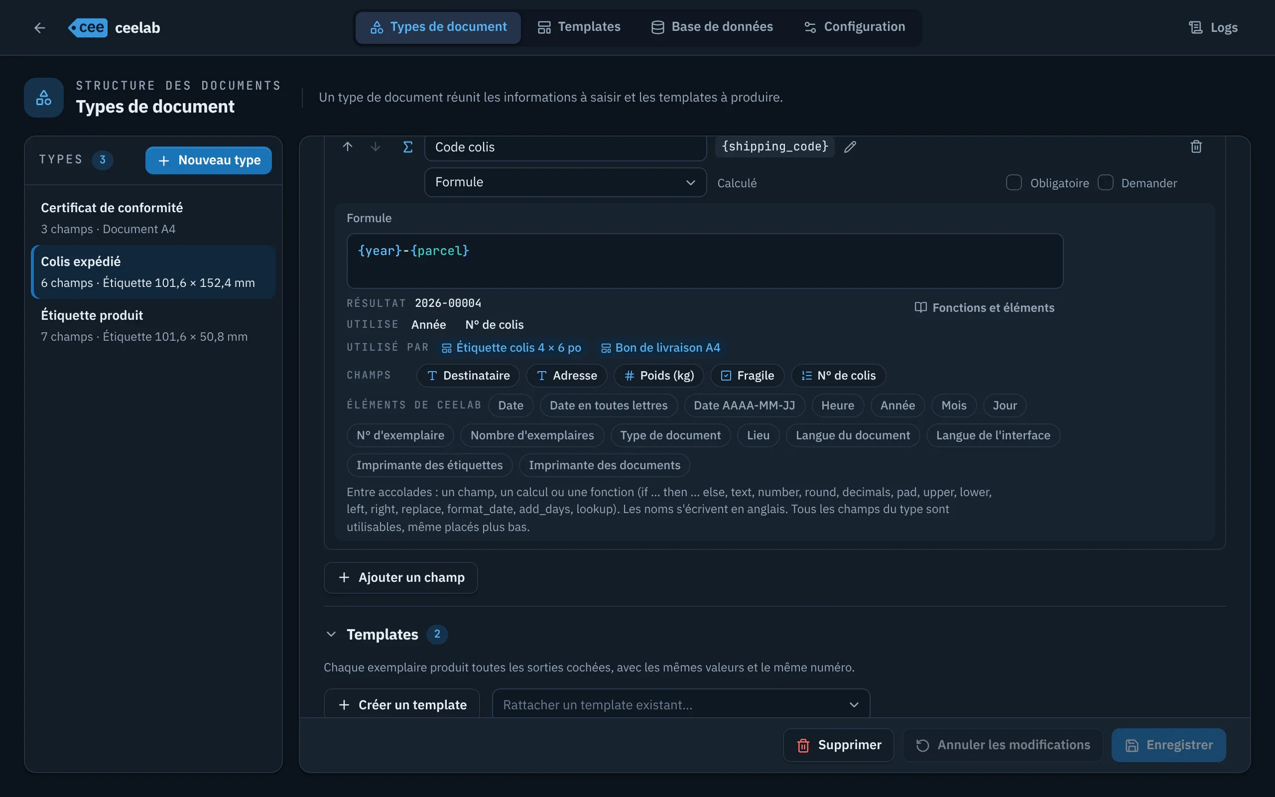 Champ Formule : résultat sur les valeurs d'exemple, champs utilisés, modèles qui l'utilisent et éléments disponibles.