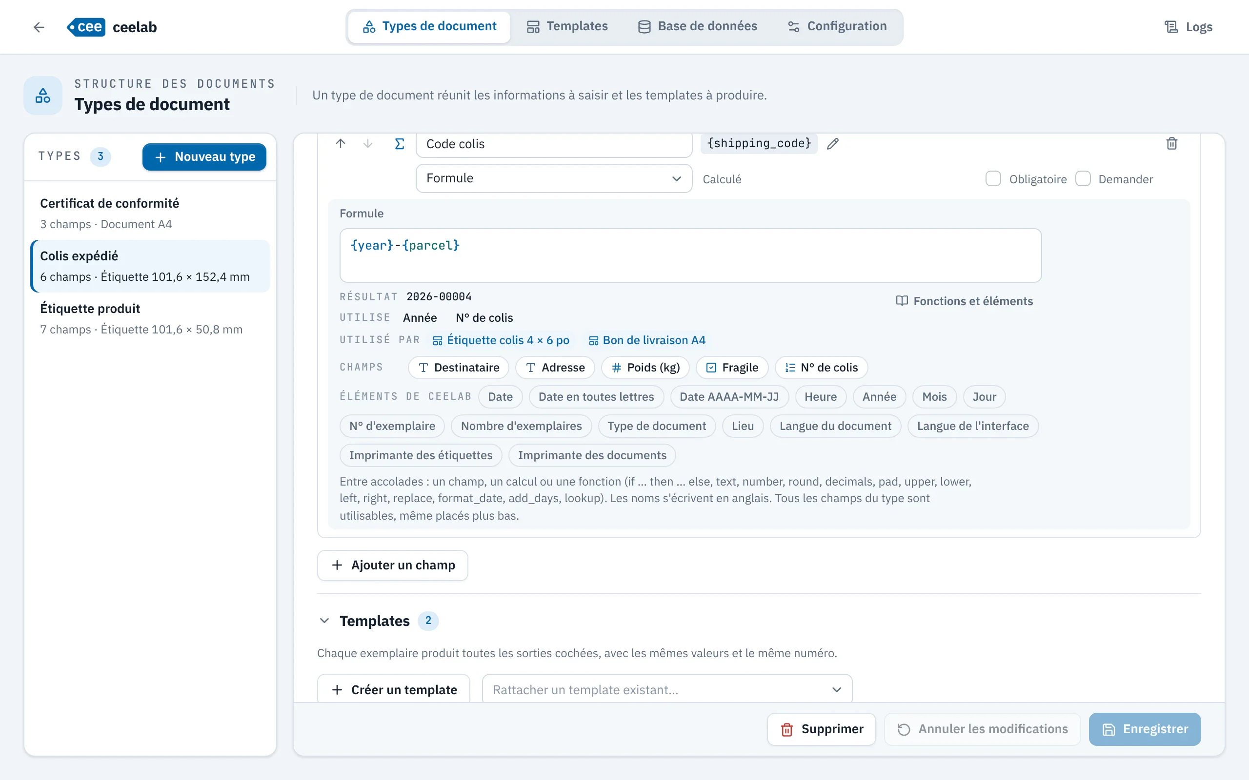 Champ Formule : résultat sur les valeurs d'exemple, champs utilisés, modèles qui l'utilisent et éléments disponibles.