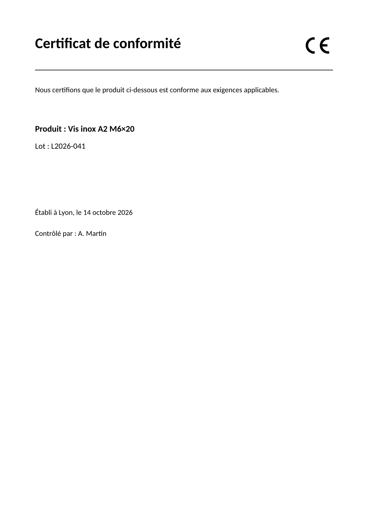 Certificat de conformité A4 avec marquage CE, produit et numéro de lot.